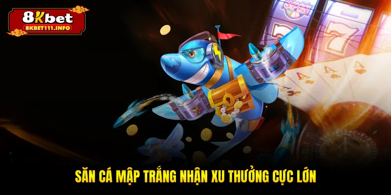 Săn cá mập trắng nhận xu thưởng cực lớn